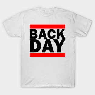 Back Day Gym Parody Shirt (For Light Colors) T-Shirt